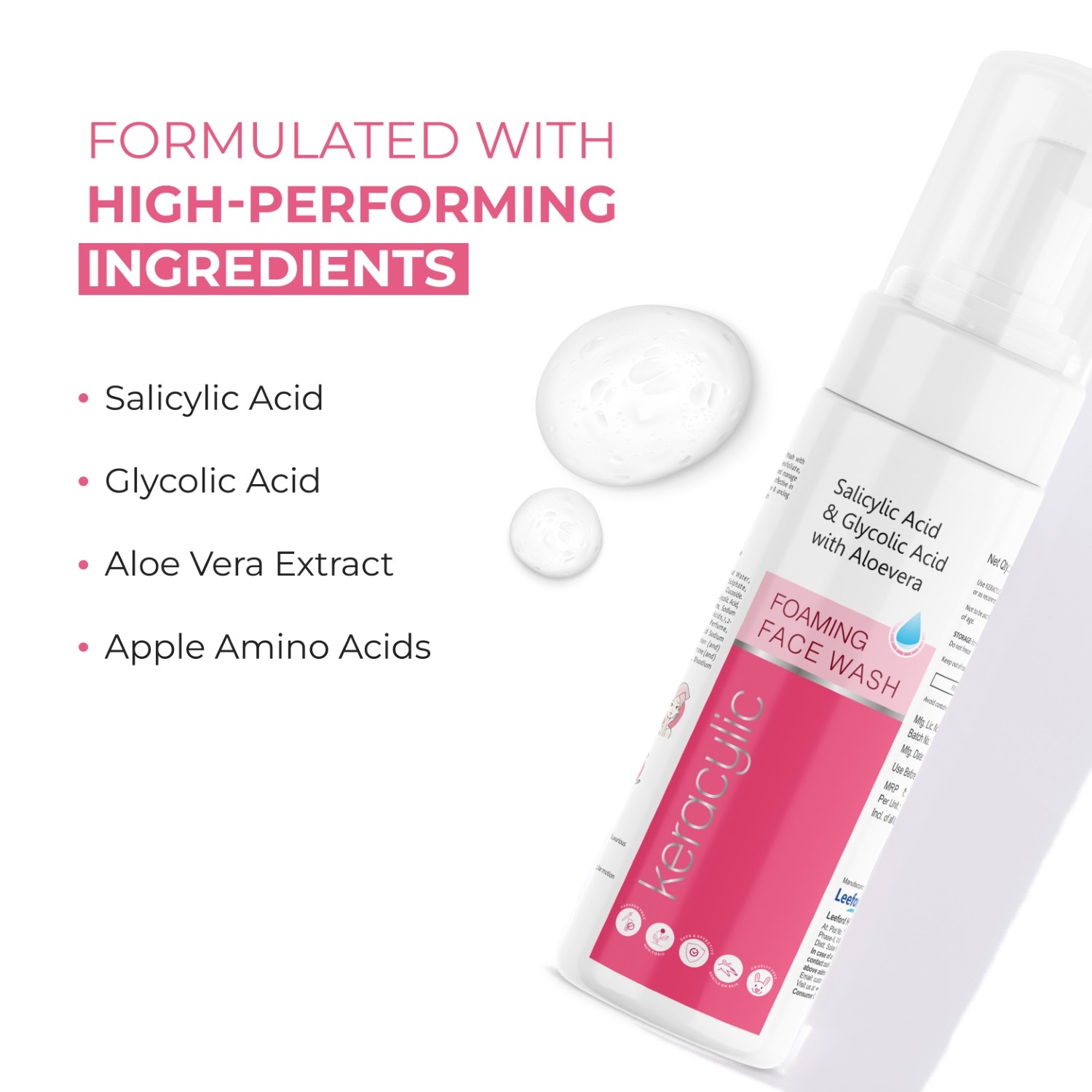 Keracylic Foaming Facewash high performing ingredients