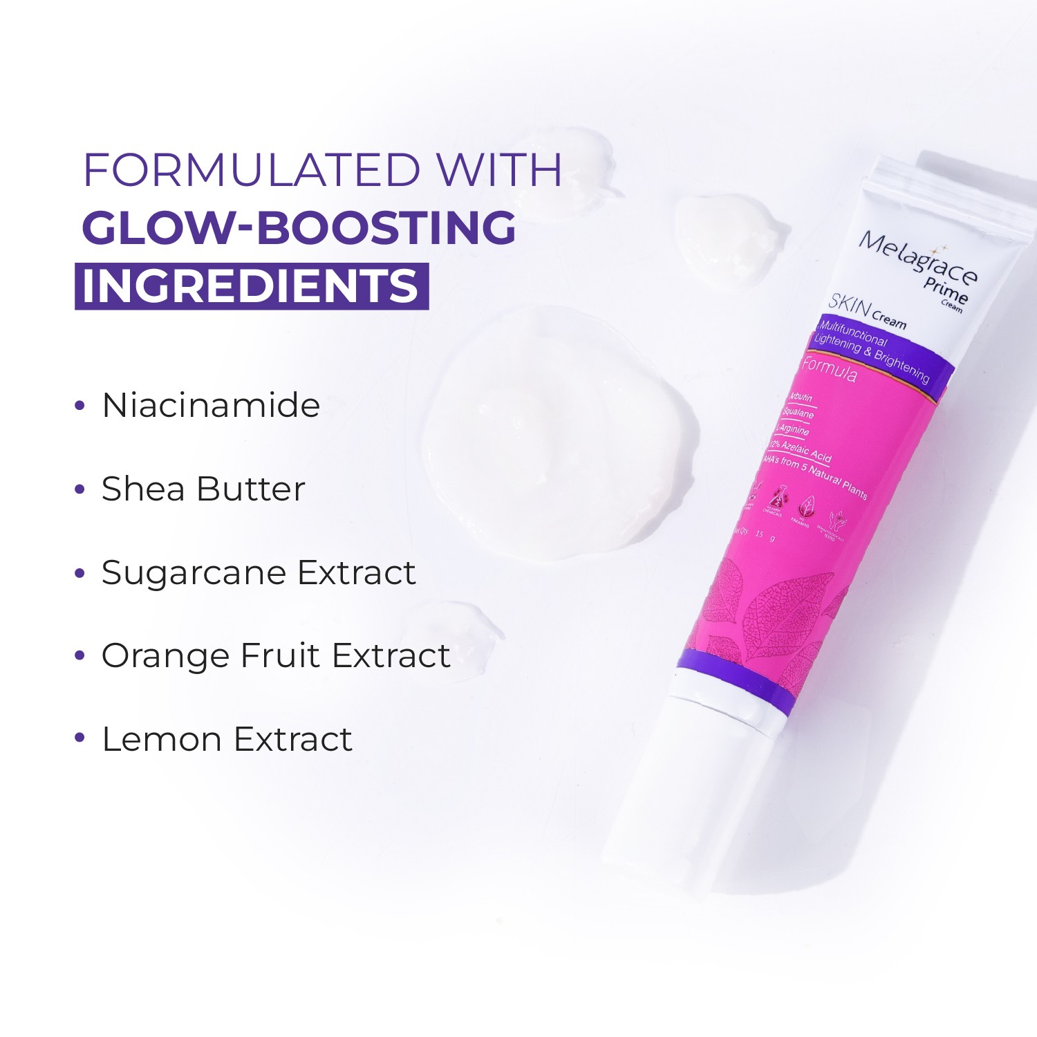 Melagrace Prime Brightening Cream formulated with glow boosting ingredients