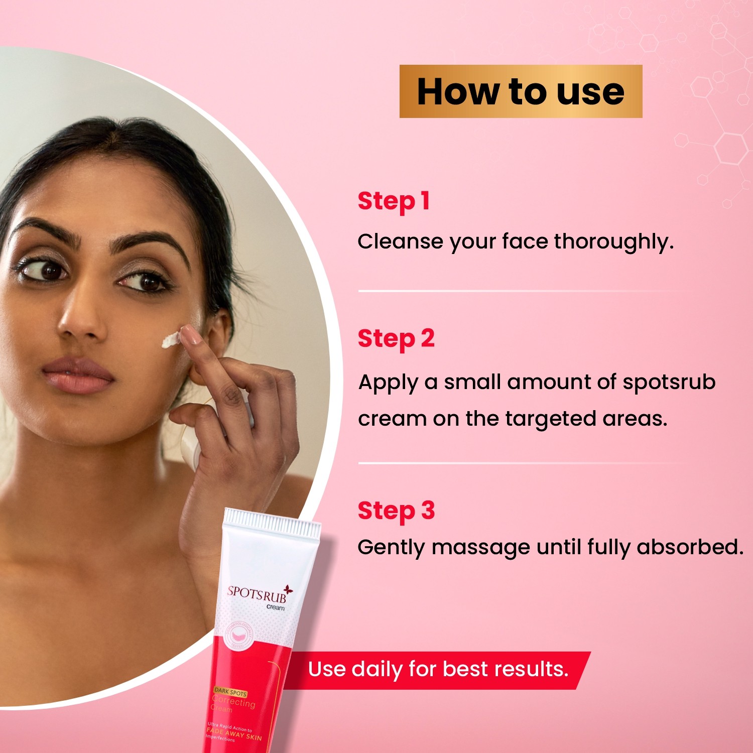 Spotsrub Dark Spot Correcting Cream 15g for Men & Women how to use guide