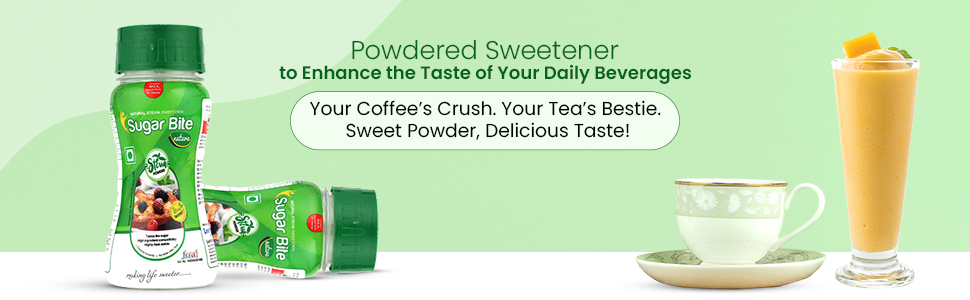 Sugar bite natura stevia powder best for coffee and tea use