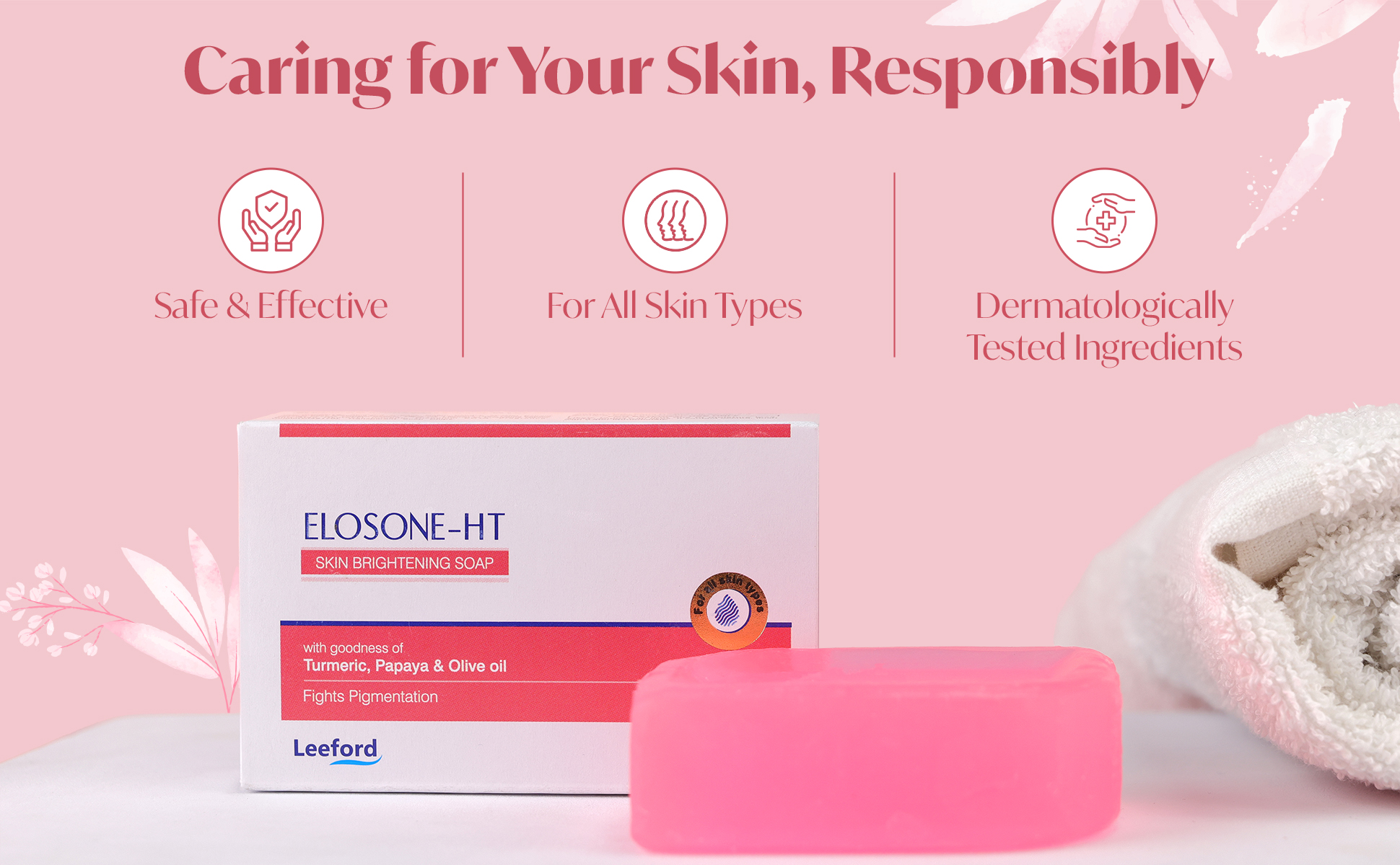 Elosone HT soap safe and effective for all skin types