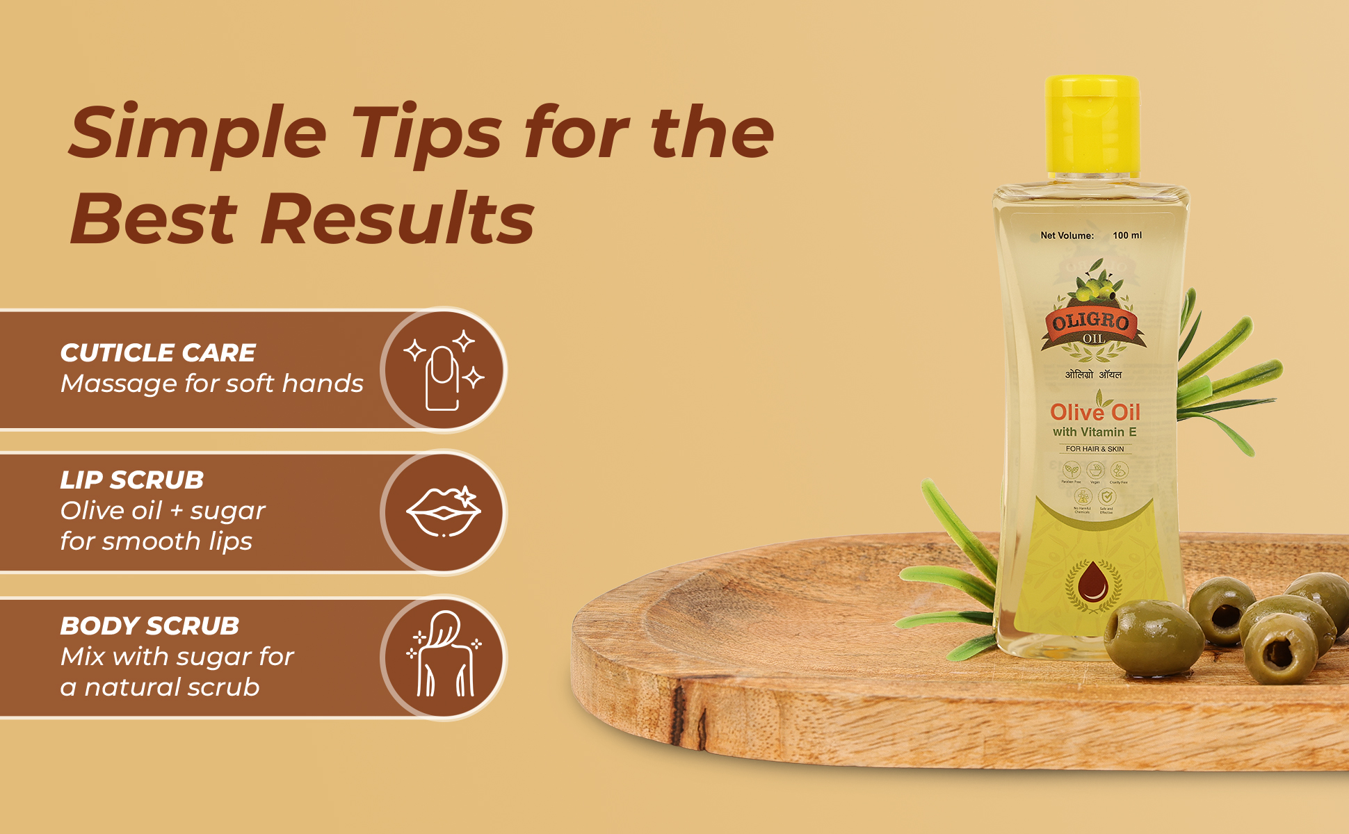 Oligro Olive Oil with Vitamin-E simple tips for use