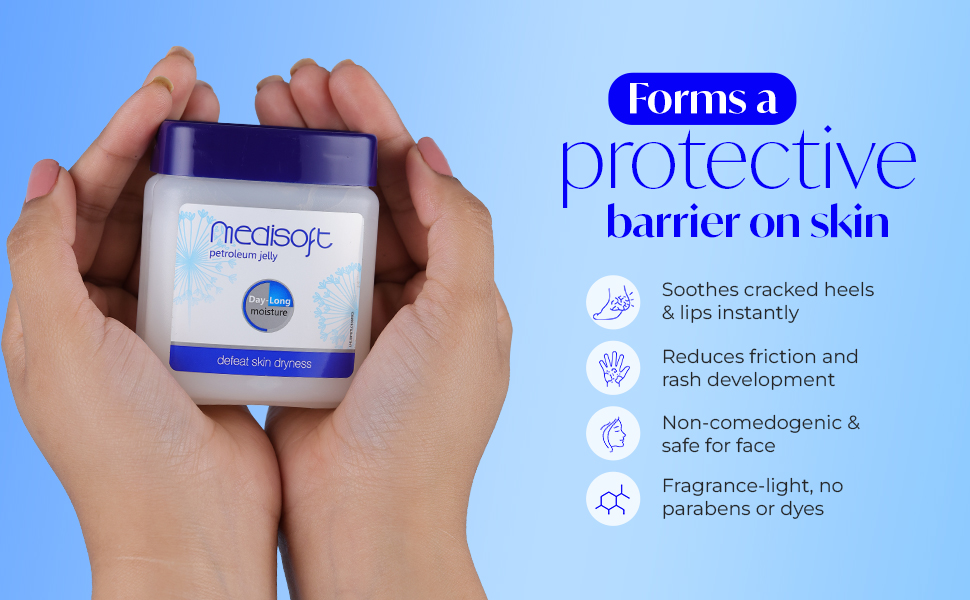 Medisoft petroleum jelly key benefits