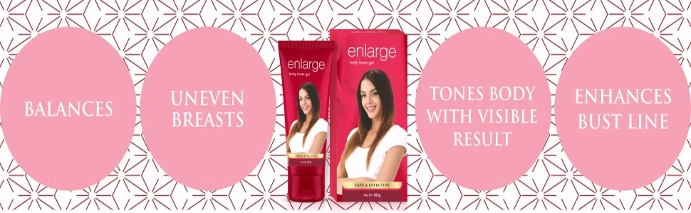 Enlarge Body Toner Gel benefits