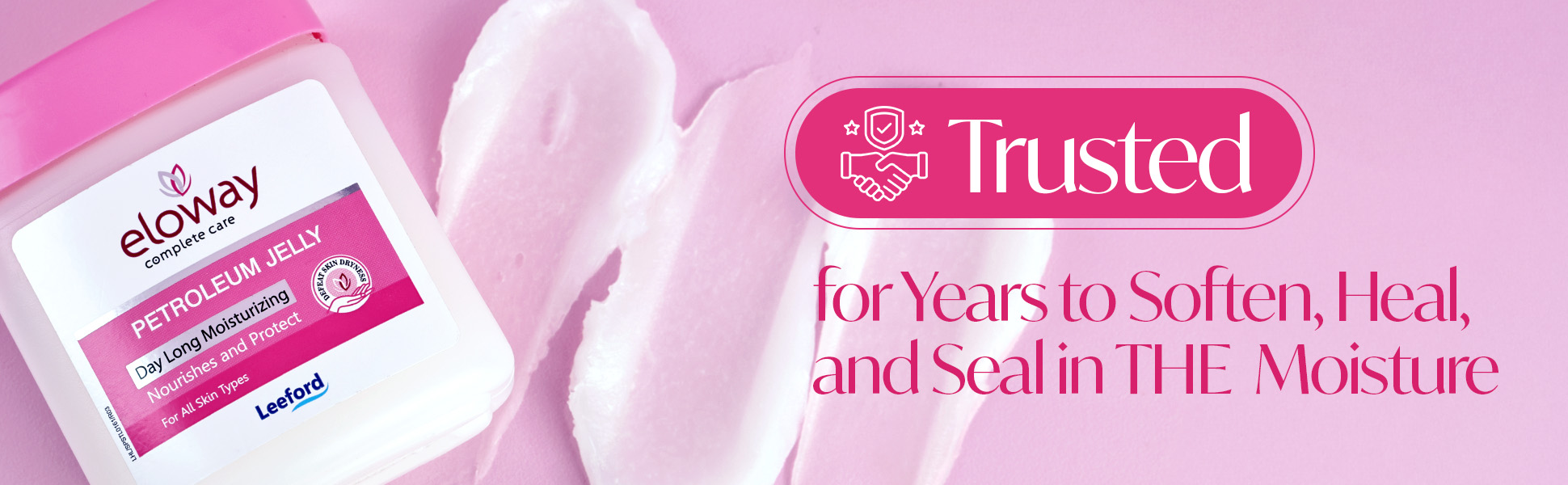 Eloway Pure White Petroleum Jelly trusted quality