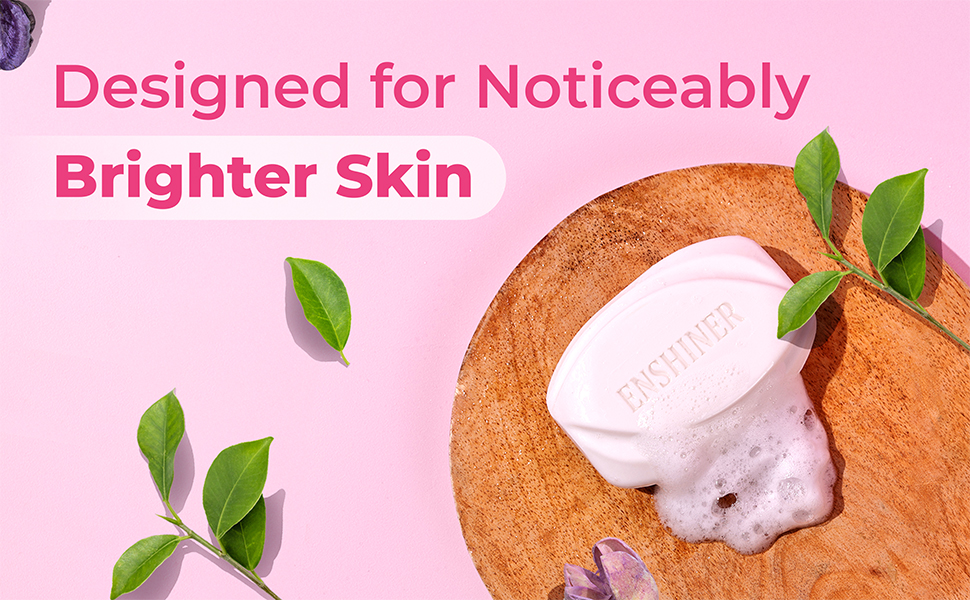 Enshiner Skin Brightening Soap for brighter skin