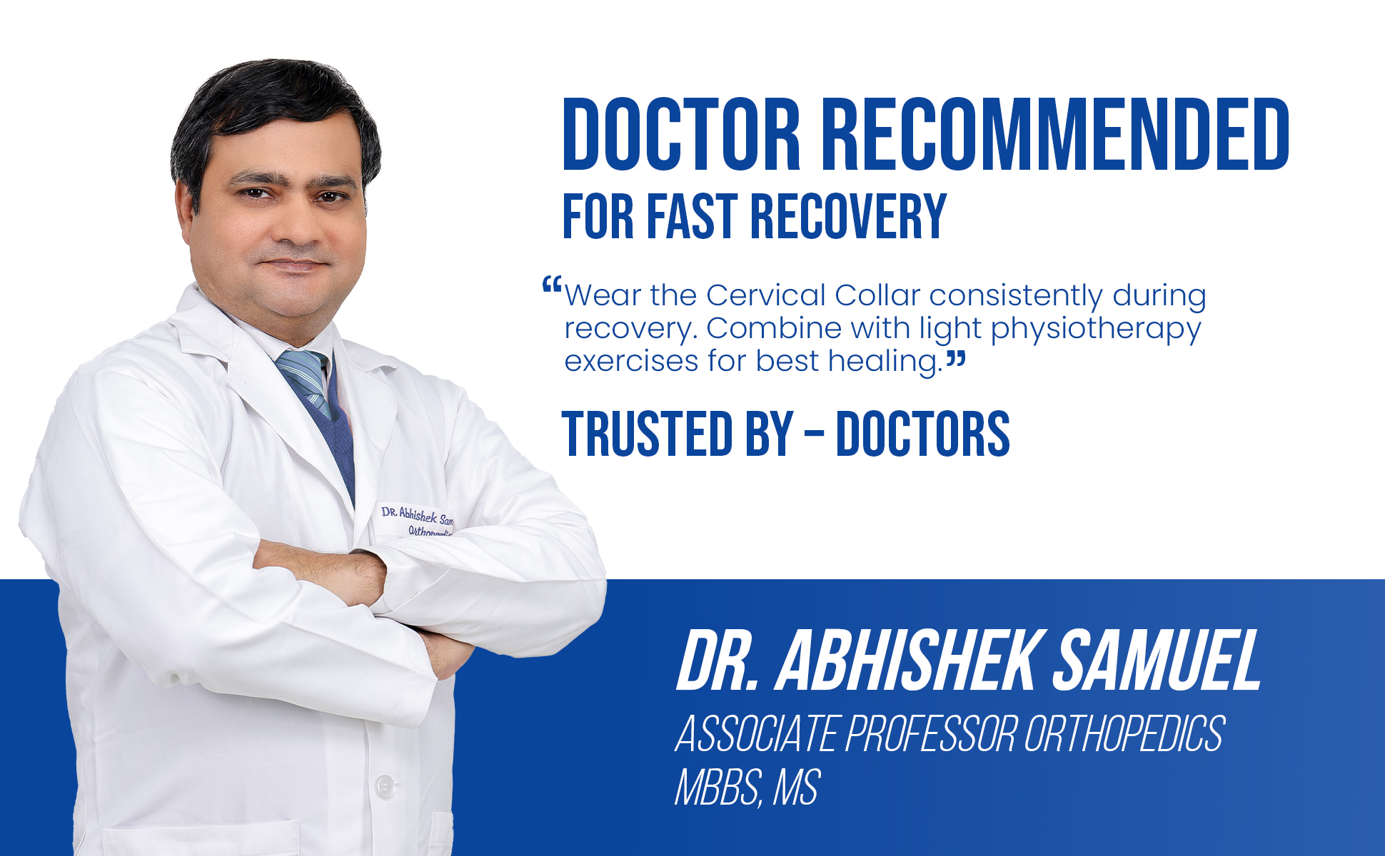 soft cervical collar is recommended by orthopedic doctors